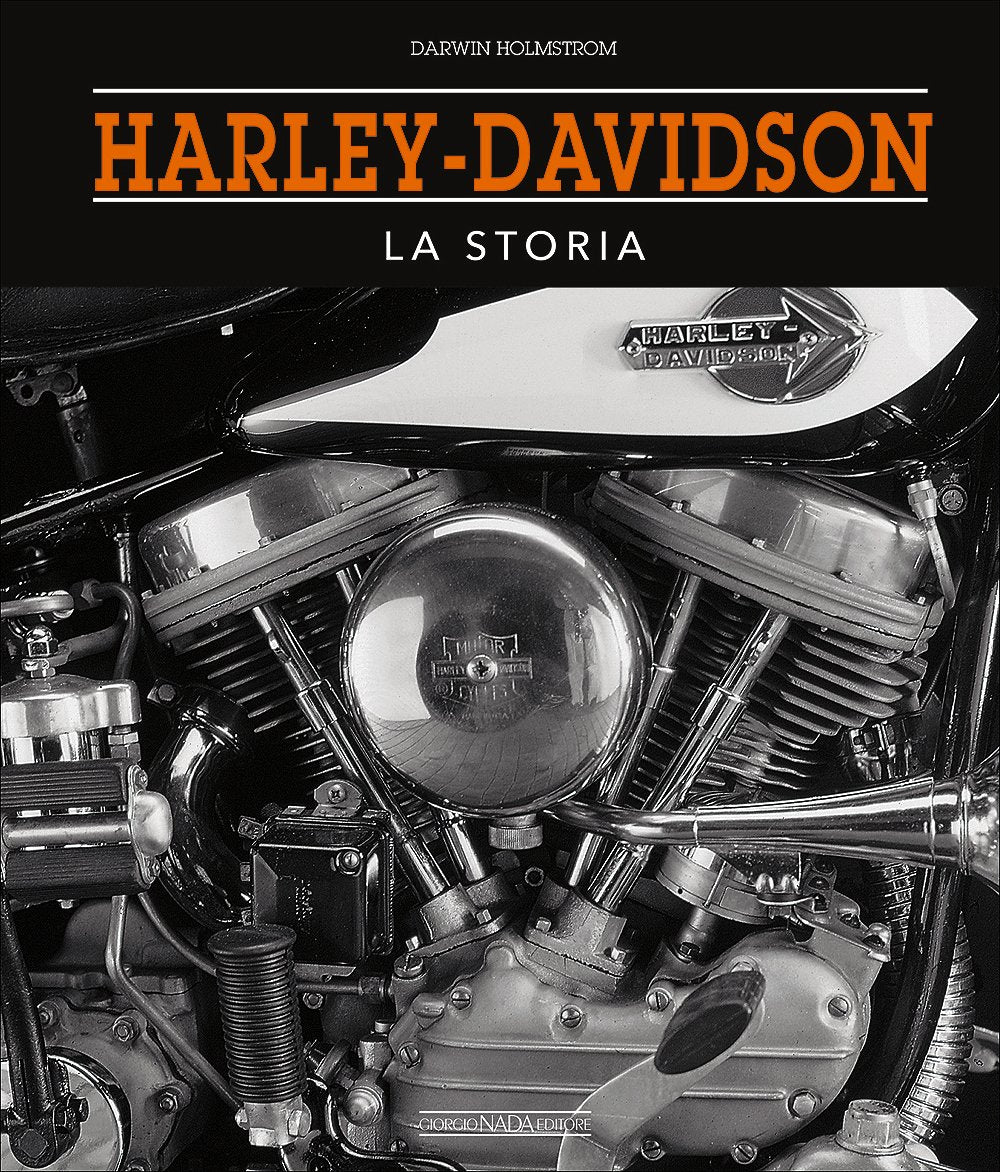 Harley-Davidson. La storia - Ilgrandebazar