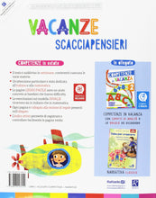 Carica l'immagine nel visualizzatore di Gallery, Vacanze scacciapensieri. Competenze in estate. Per la Scuola elementare: 2