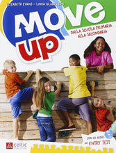 Carica l'immagine nel visualizzatore di Gallery, Move up. Per la Scuola elementare. Con CD Audio: UNICO