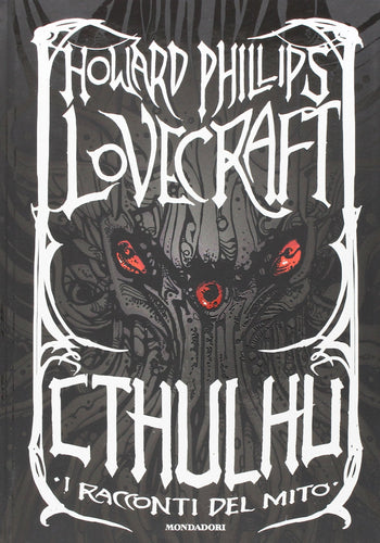 Cthulhu. I racconti del mito - Ilgrandebazar