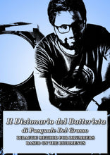 Carica l'immagine nel visualizzatore di Gallery, Il Dizionario del Batterista Metodo didattico per batteristi basato su rudimenti
