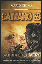 Carica l'immagine nel visualizzatore di Gallery, CAIMANO 69: SABBIA E POLVERE (Italiano) Copertina flessibile – 9 giugno 2020